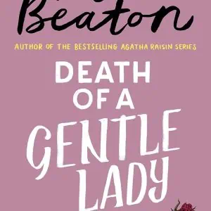Death of a Gentle Lady