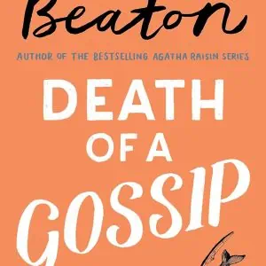 Death of a Gossip