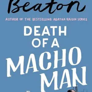 Death of a Macho Man