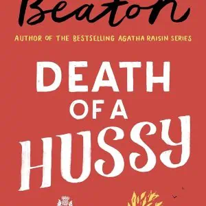 Death of a Hussy