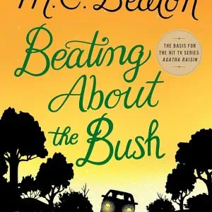 Beating About the Bush