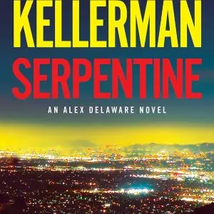 Serpentine: An Alex Delaware Novel