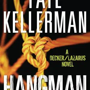 Hangman: A Decker/Lazarus Novel