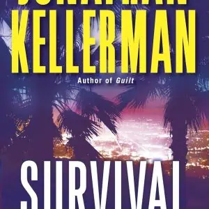 Survival of the Fittest: An Alex Delaware Novel