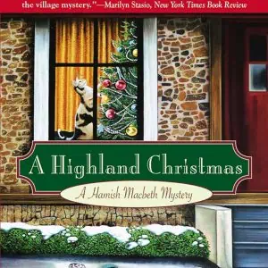 A Highland Christmas: A Hamish Macbeth Mystery