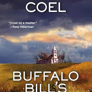 Buffalo Bill's Dead Now