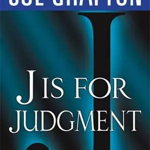 J is for Judgment