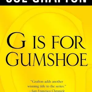 G is for Gumshoe