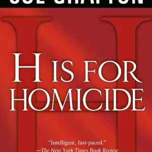 H is for Homicide