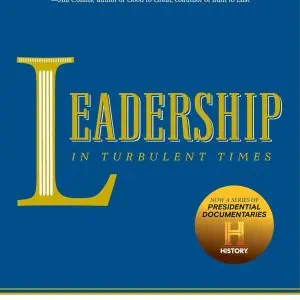 Leadership: In Turbulent Times