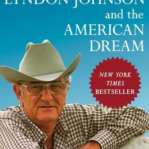 Lyndon Johnson and the American Dream