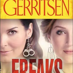 Freaks: A Rizzoli & Isles Short Story