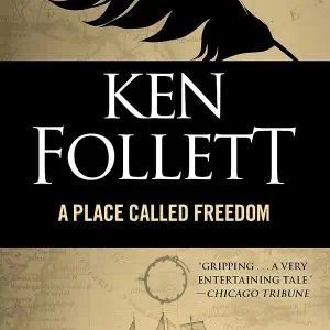 A Place Called Freedom