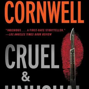 Cruel and Unusual