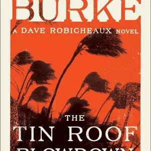 The Tin Roof Blowdown