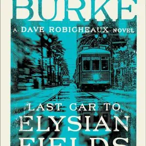 Last Car to Elysian Fields