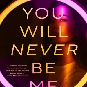 You Will Never Be Me