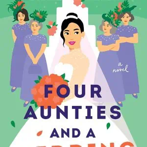 Four Aunties and a Wedding