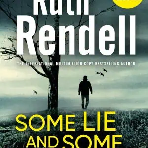 Some Lie and Some Die