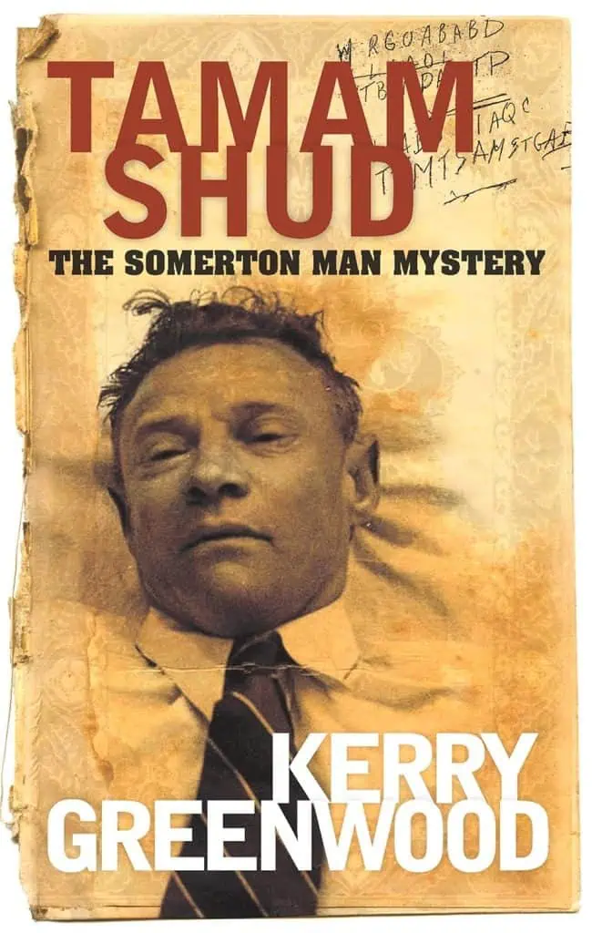 Tamam Shud: The Somerton Man Mystery