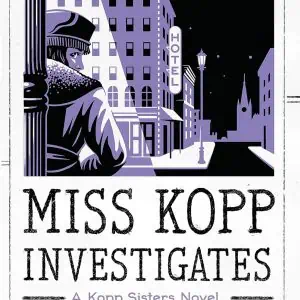 Miss Kopp Investigates