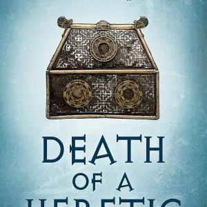 Death of a Heretic