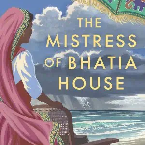 The Mistress of Bhatia House