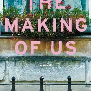 The Making of Us