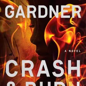 Crash & Burn