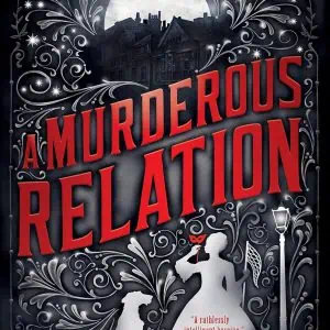 A Murderous Relation