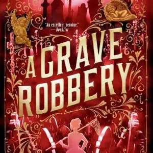 A Grave Robbery