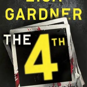 The 4th Man: An FBI Profiler / Detective D. D. Warren Story