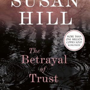 The Betrayal of Trust
