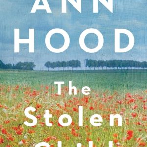 The Stolen Child: A Novel
