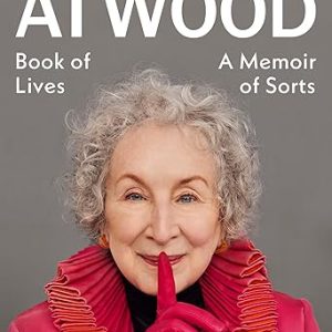 Book of Lives: A Memoir of Sorts