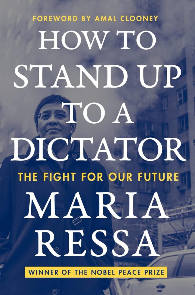 How to Stand Up to a Dictator: The Fight for Our Future