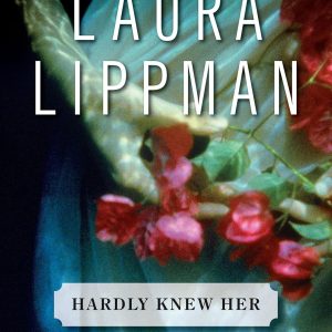 Hardly Knew Her: Short Stories