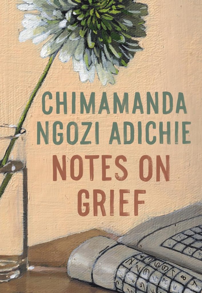Notes On Grief